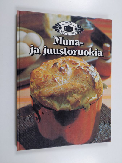 Marja Järvelin : Muna- ja juustoruokia