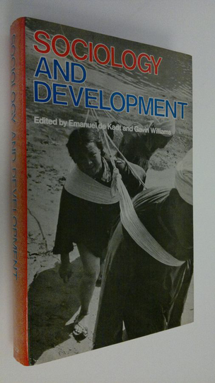 Emanuel de Kadt : Sociology and development