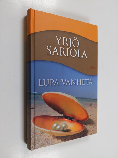 Yrjö Sariola : Lupa vanheta