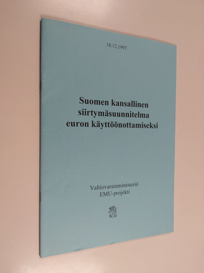 Suomen kansallinen siirtymäsuunnitelma euron käyttöönottamiseksi