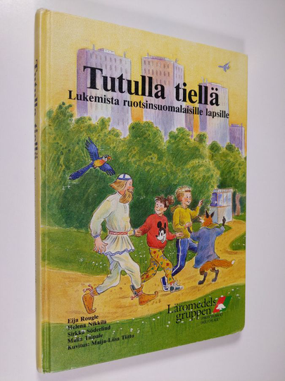 Tutulla tiellä : lukemista ruotsinsuomalaisille lapsille