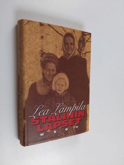 Lea Lampila : Stalinin lapset