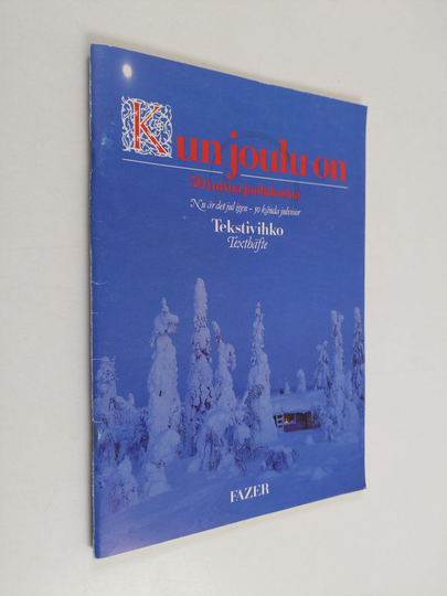 Kun joulu on 50 tuttua joululaulua = Nu är det jul igen : 50 kända julvisor : Tekstivihko = Texthäfte