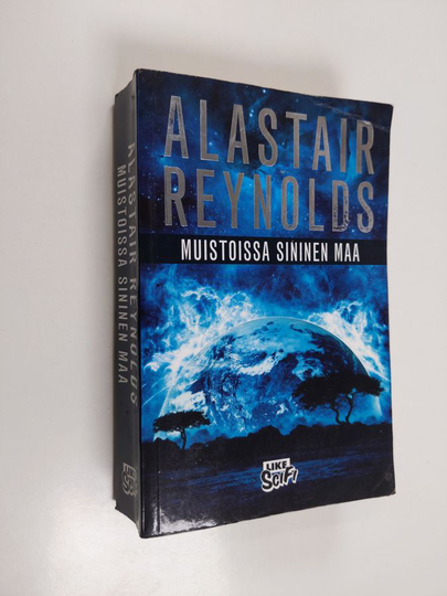 Alastair Reynolds : Muistoissa sininen maa