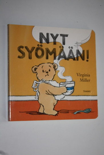 Virginia Miller : Nyt syömään!