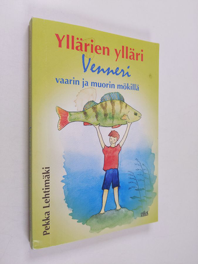Pekka Lehtimäki : Yllärien ylläri : Venneri vaarin ja muorin mökillä