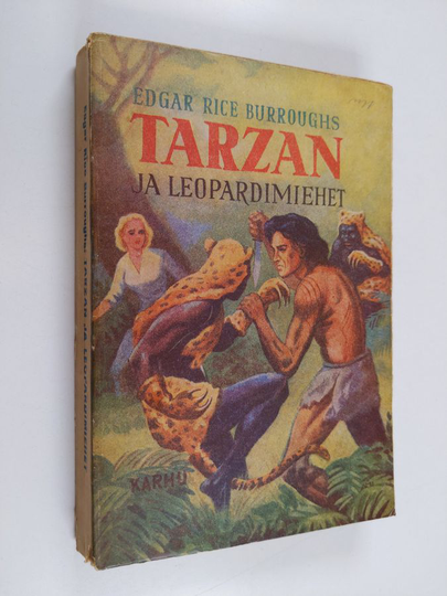 Edgar Rice Burroughs ym. : Tarzan ja leopardimiehet - apinain Tarzanin uusia seikkailuja leopardimiesten maassa