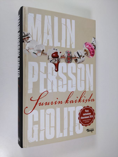 Malin Persson Giolito : Suurin kaikista