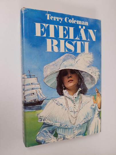 Terry Coleman : Etelän risti