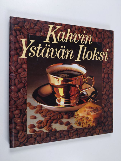 Kahvin Ystävän Iloksi