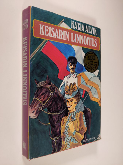 Katja Alvik : Keisarin linnoitus