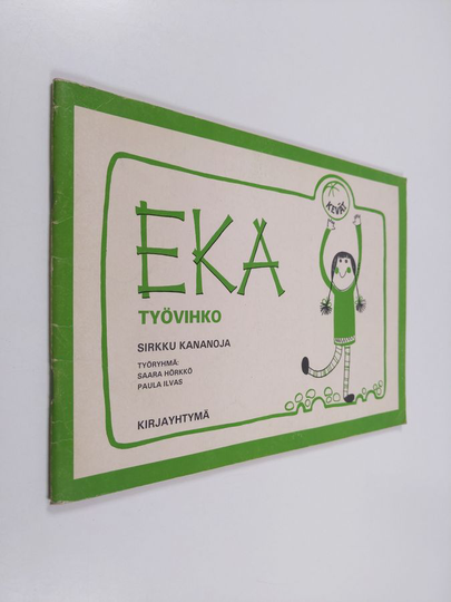 Sirkku Kananoja : EKA työvihko, kevät