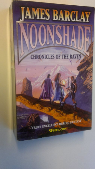 James Barclay : Noonshade - cronicles of the raven 2