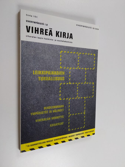Vihreä kirja 2009 : viheralan laajin hankinta- ja osoitehakemisto