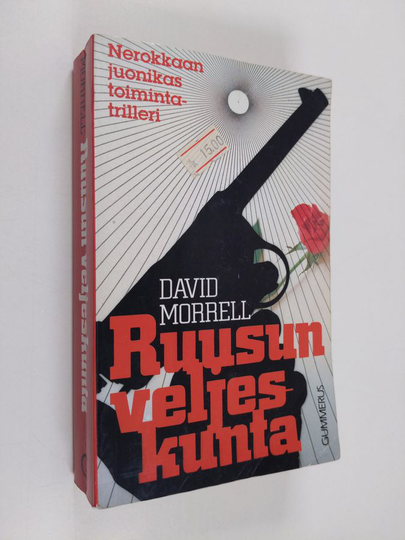 David Morrell : Ruusun veljeskunta