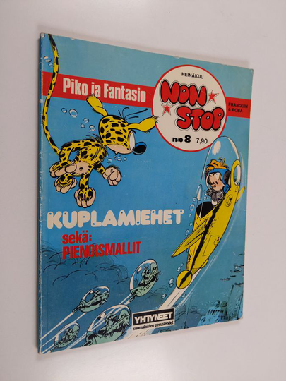 Franquin : Non Stop 8 - Piko ja Fantasio : Kuplamiehet ; Pienoismallit