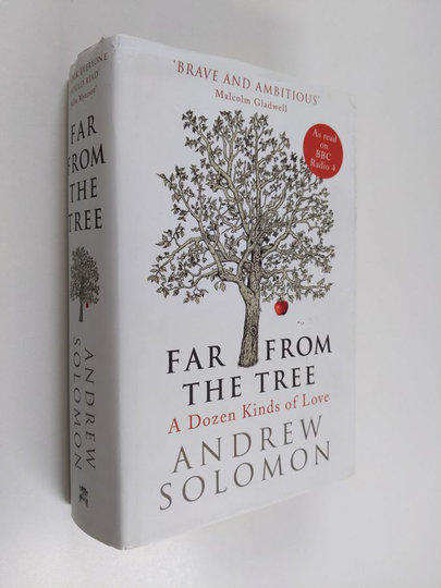 Andrew Solomon : Far from the tree : a dozen kinds of love - Dozen kinds of love