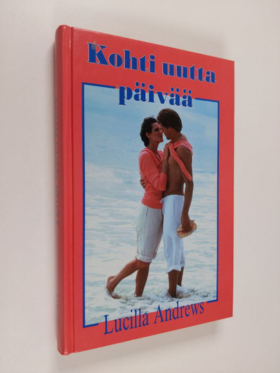 Lucilla Andrews : Kohti uutta päivää