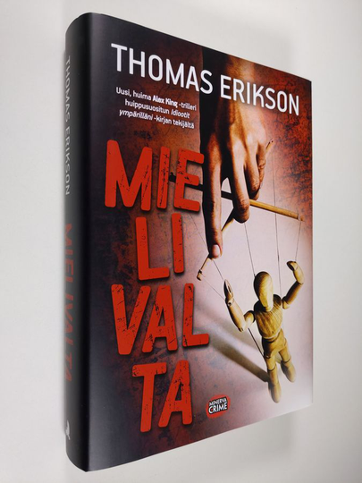 Thomas Erikson : Mielivalta