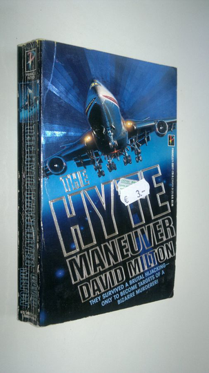David Milton : The hyte manouver