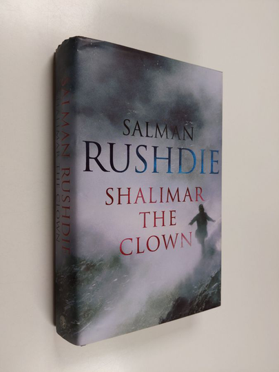 Salman Rushdie : Shalimar the Clown : a novel