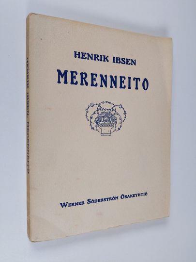 Henrik Ibsen : Merenneito : 5-näytöksinen näytelmä