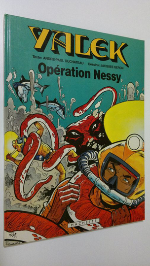 Andre-Paul Duchateau : Yalek : Operation Nessy