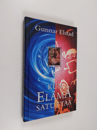 Gunnar Elstad : Kun elämä satuttaa