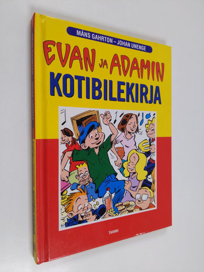 Johan Unenge ym. : Evan ja Adamin kotibilekirja