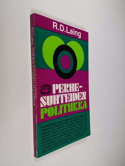 R. D. Laing : Perhesuhteiden politiikka