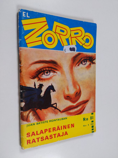 Juan Batiste Montauban : El Zorro nro 81 8/1965 : Salaperäinen vastustaja
