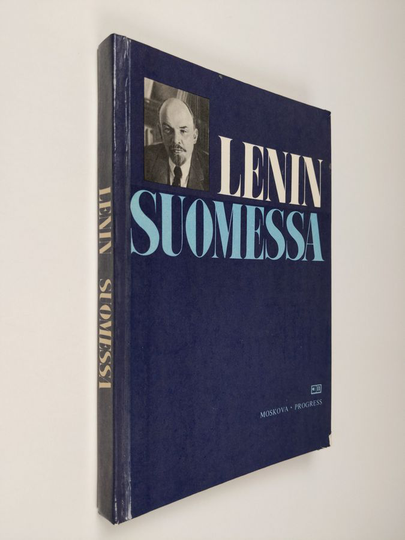 Pavel Moskovski : Lenin Suomessa : muistopaikkoja