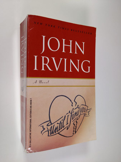 John Irving : Until I find you : a novel