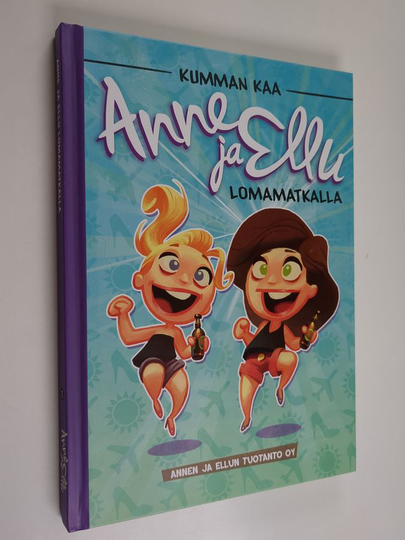 Heli Sutela : Anne ja Ellu : lomamatkalla