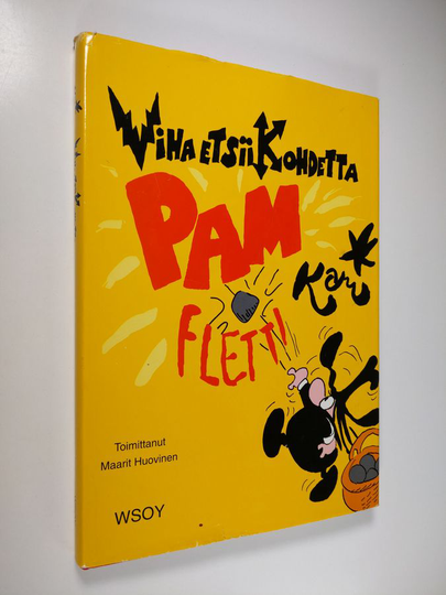 Kari : Viha etsii kohdetta : pamfletti