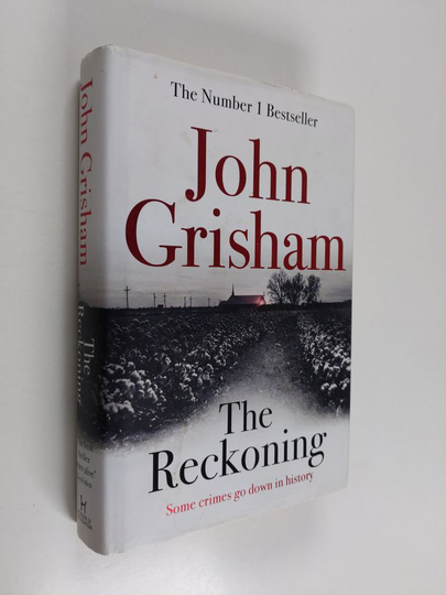 John Grisham : The reckoning