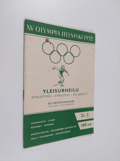 XV Olympia Helsinki 1952 : yleisurheilu : päiväohjelma : Maanantai 21.7
