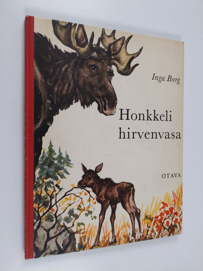 Inga Borg : Honkkeli, hirvenvasa