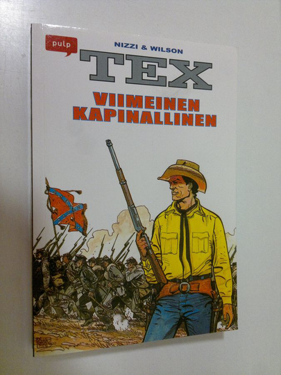 Claudio Nizzi : Tex : viimeinen kapinallinen