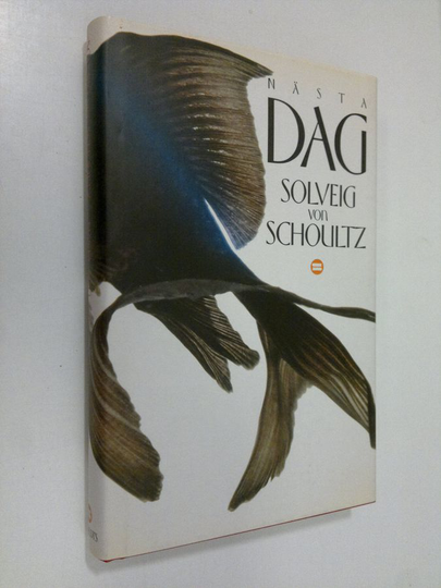 Solveig von Schoultz : Nästa dag : noveller i urval