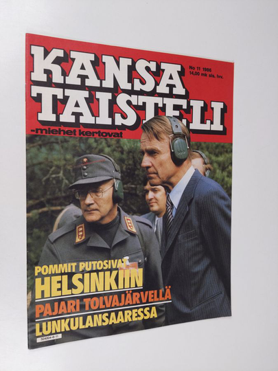 Kansa taisteli - Miehet kertovat 11/1986 : kuvauksia sotiemme tapahtumista
