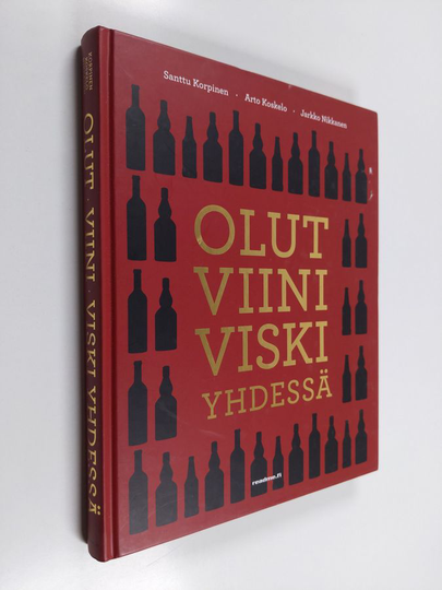 Santtu Korpinen : Olut, viini, viski yhdessä