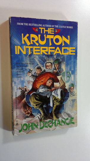 John DeChancie : The Kruton interface