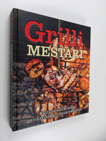 Fred Thompson : Grillimestari : suuri grillauskirja