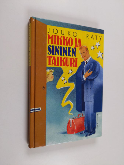 Jouko Räty : Mikko ja Sininen taikuri