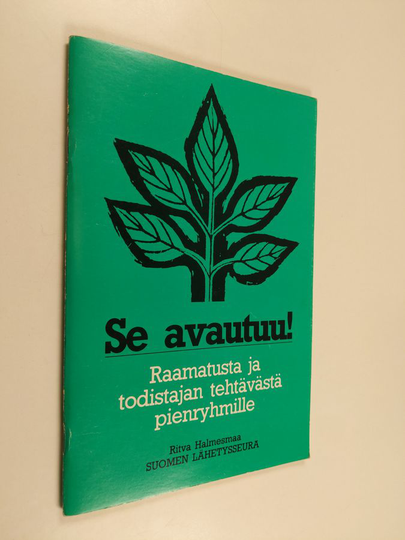 Ritva Halmesmaa (toim.) : Se avautuu! : Raamatusta ja todistajan tehtävästä pienryhmille