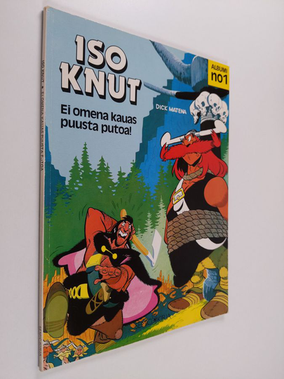 Dick Matena : Ei omena kauas puusta putoa! - Iso Knut