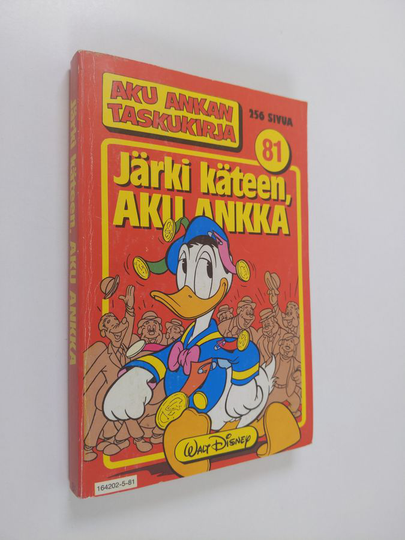 Walt Disney : Järki käteen, Aku Ankka