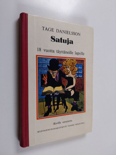 Tage Danielsson : Satuja 18 vuotta täyttäneille lapsille