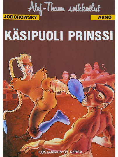Jodorowsky : Käsipuoli prinssi : 2. laulu